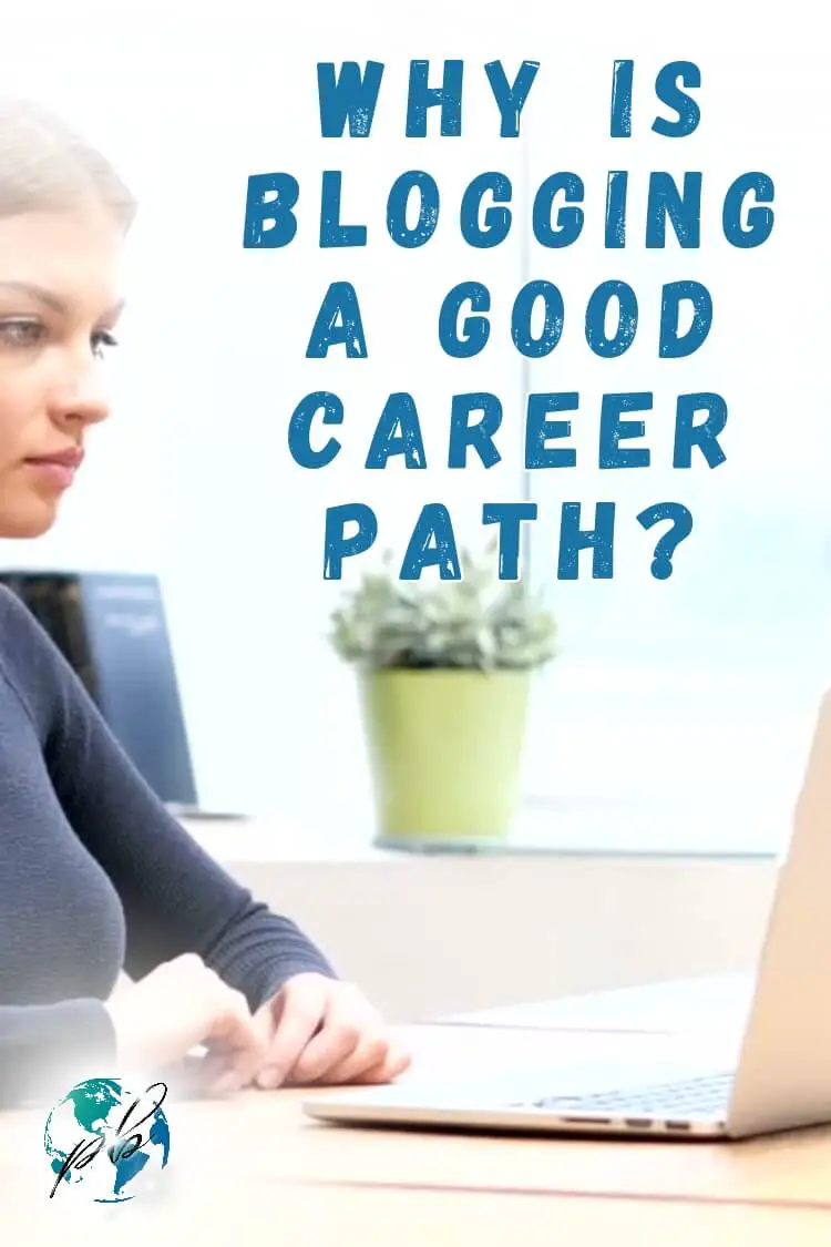 Why is blogging a good career 3