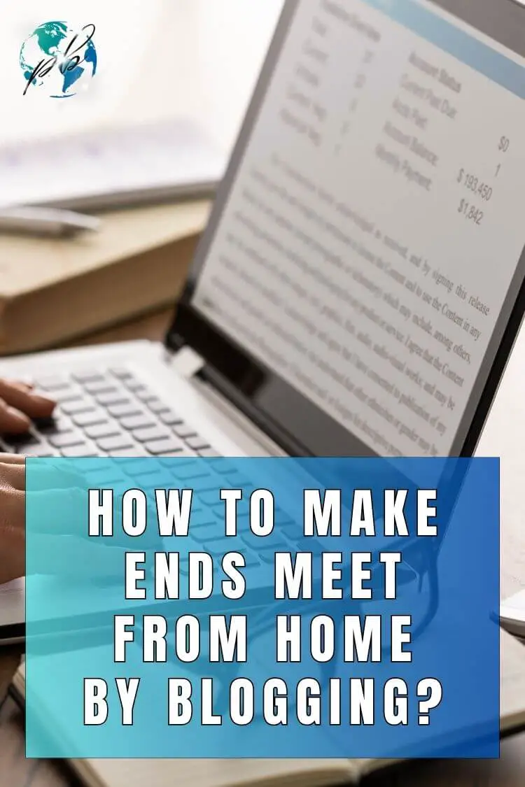 How to make ends meet blogging from home 2