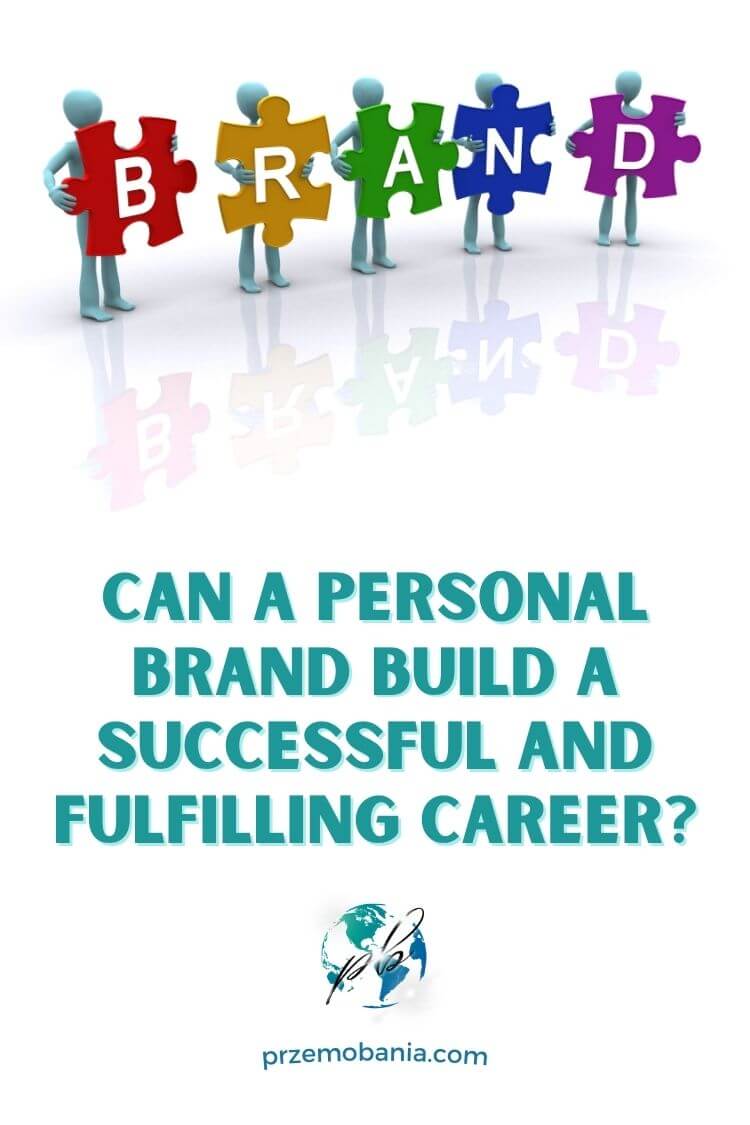Can a personal brand build a successful and fulfilling career 2