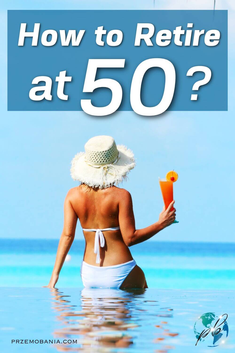 How to retire at 50 4
