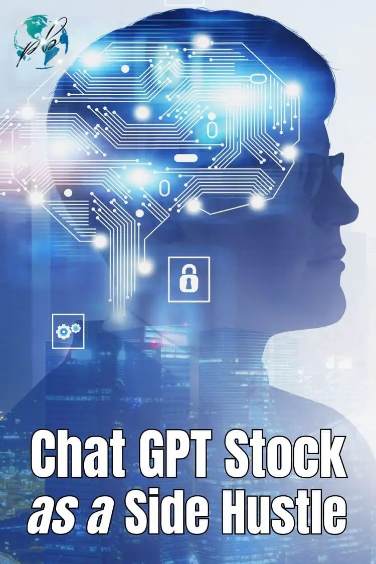Chat GPT stock as a side hustle 3