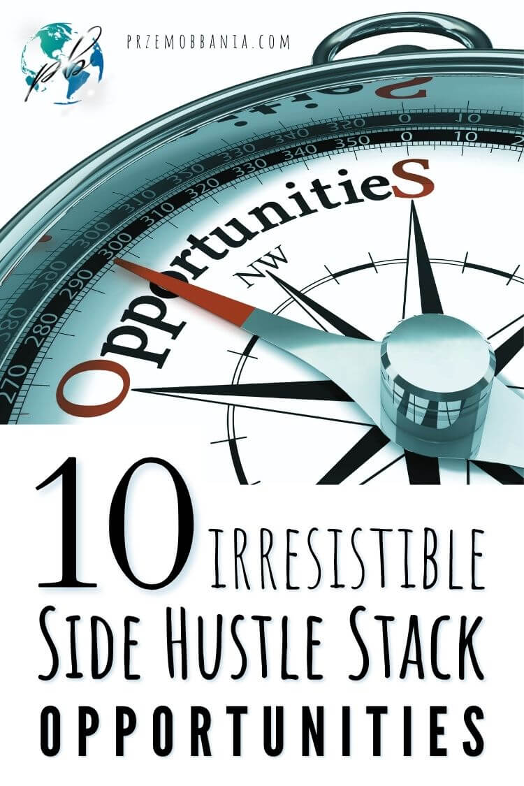 10 irresistible side hustle stack opportunities 2