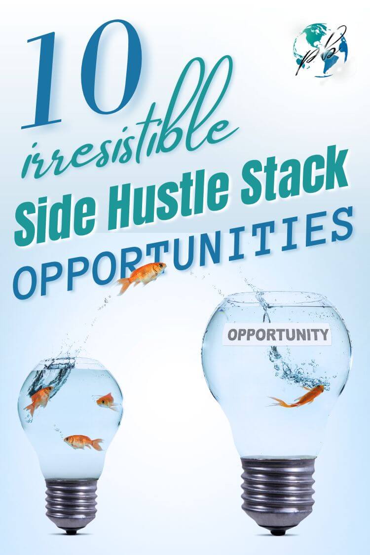 10 irresistible side hustle stack opportunities 5