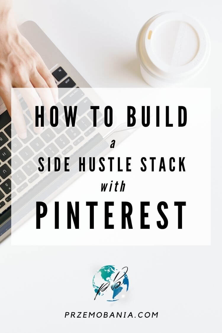 How to build a side hustle stack with Pinterest 5