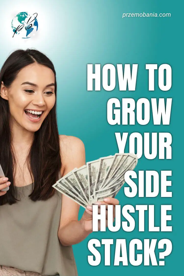 How to grow your side hustle stack 1