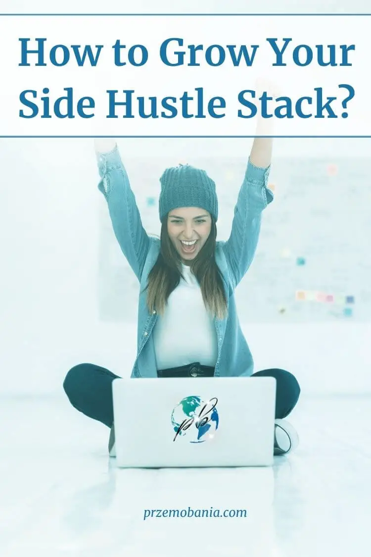 How to grow your side hustle stack 4