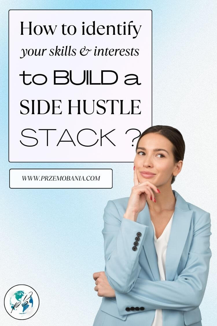 How to identify your skills and interests to build a side hustle stack 2