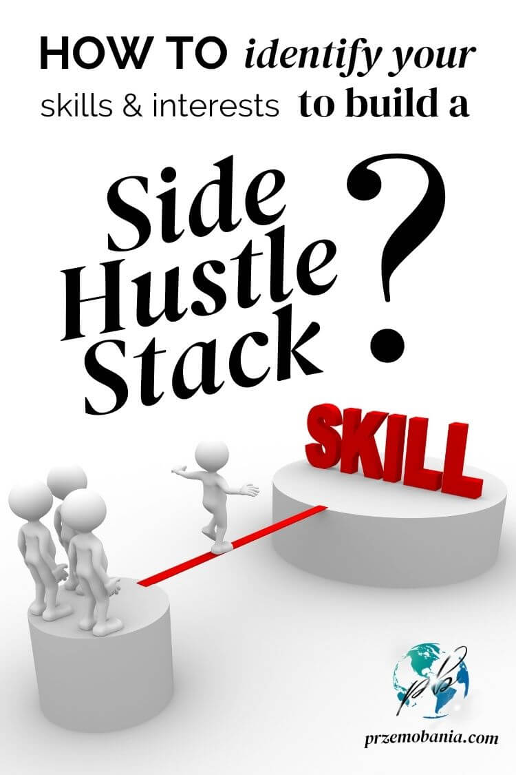 How to identify your skills and interests to build a side hustle stack 6