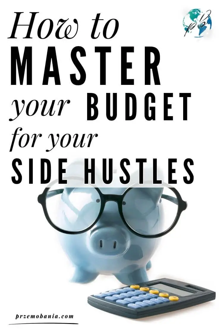 How to master a budget for your side hustles 1