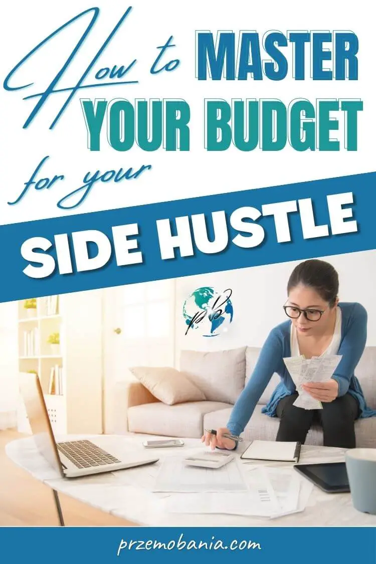 How to master a budget for your side hustles 3