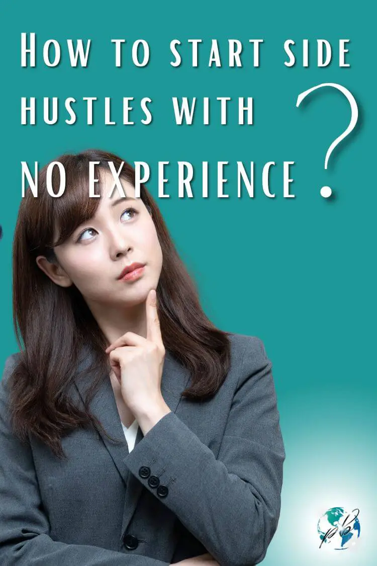 How to start side hustles with no experience 1