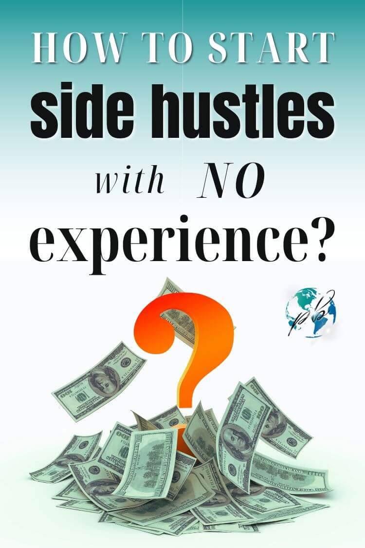 How to start side hustles with no experience 2