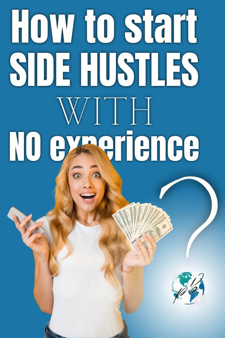How to start side hustles with no experience 4