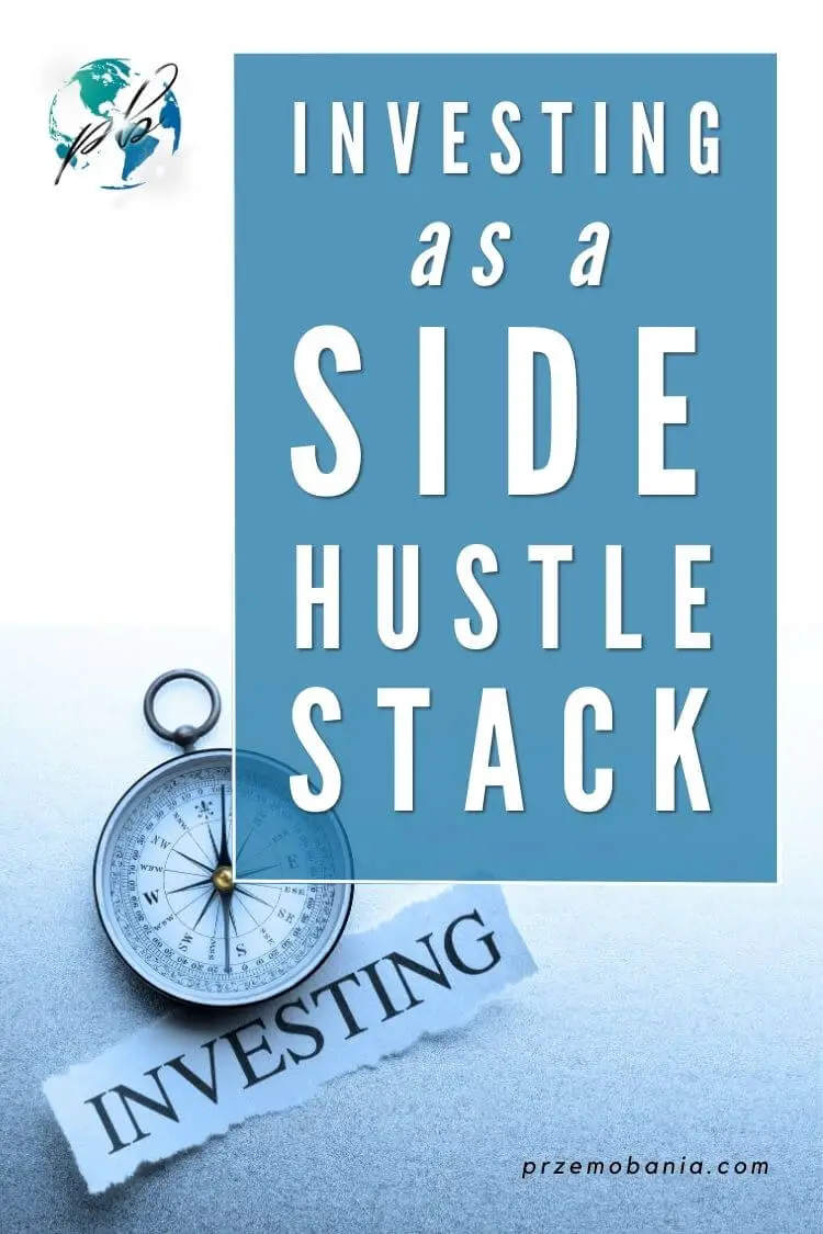Investing as a side hustle stack 3