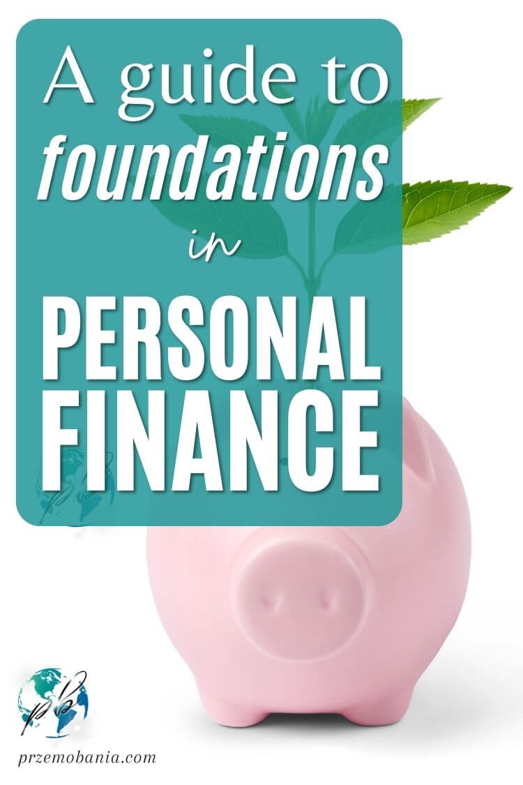 A guide to foundations in personal finance 1