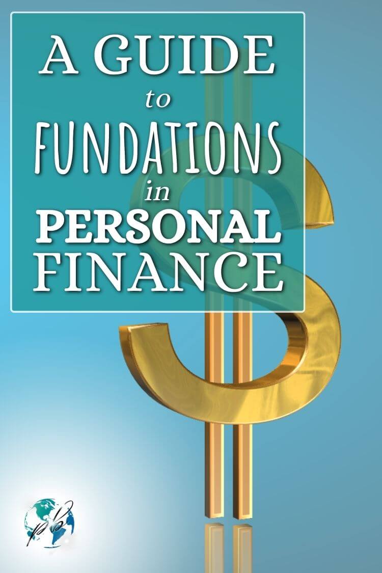 A guide to foundations in personal finance 3