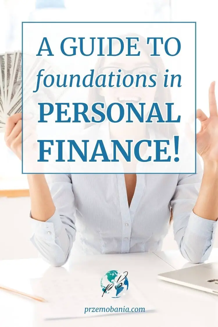 A guide to foundations in personal finance 4
