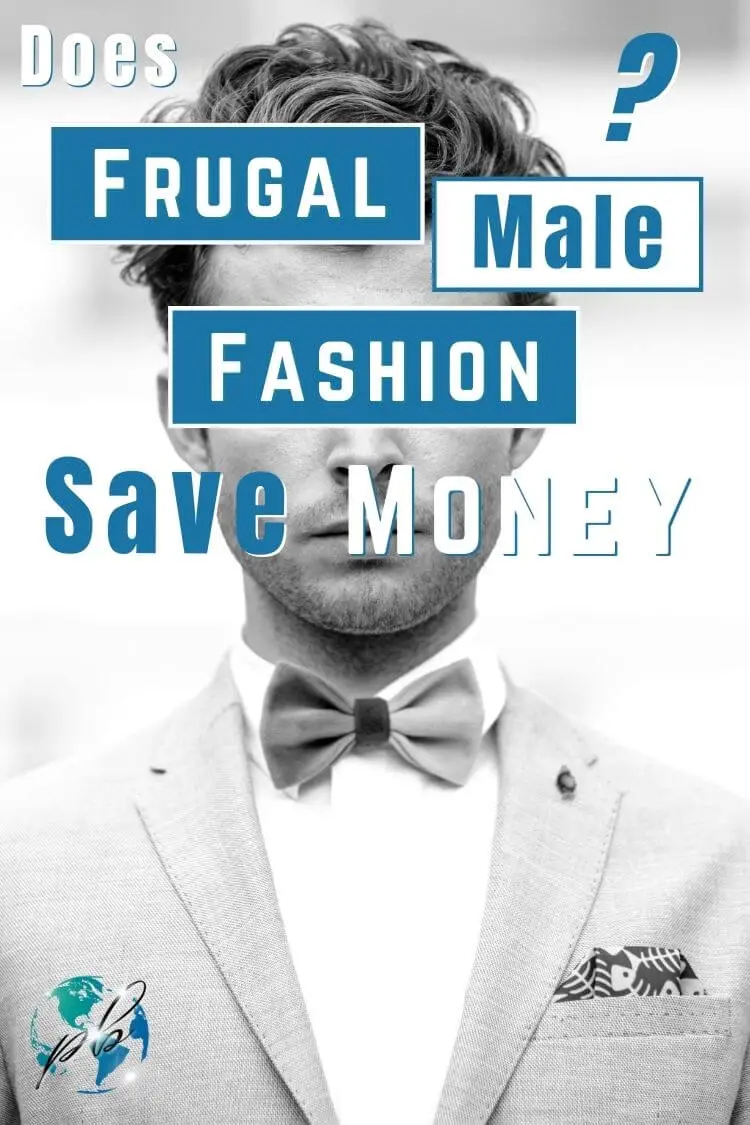 Does frugal male fashion save money 1