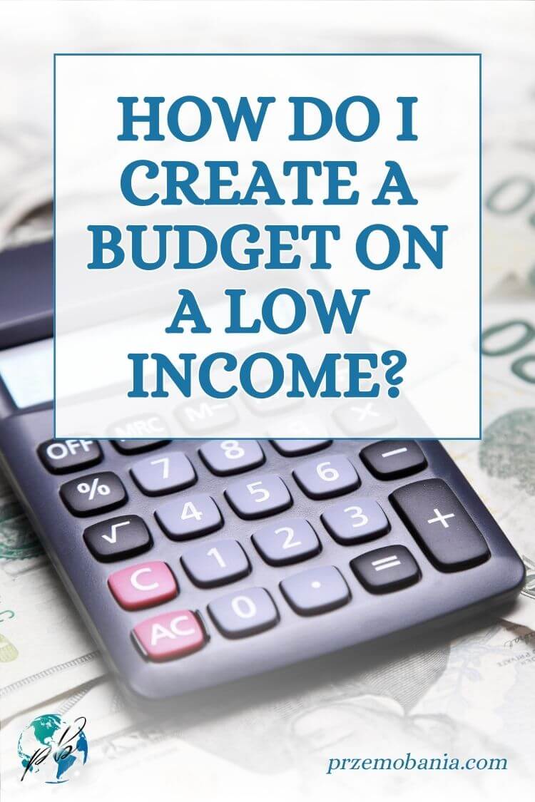 How do I create a budget on a low income 4