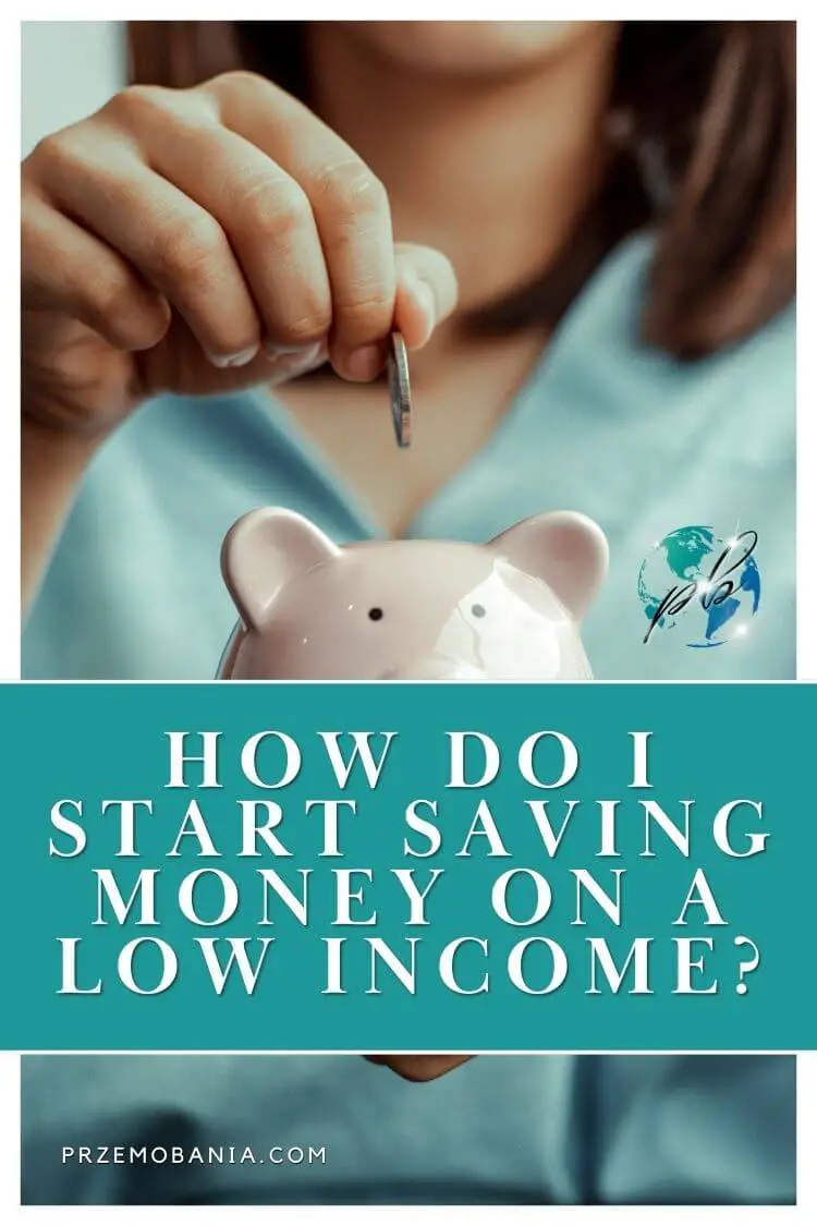 How do I start saving money on a low income 5