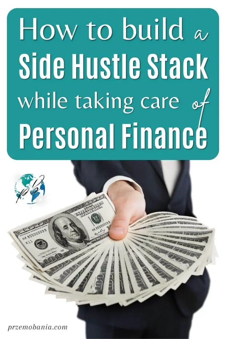 How to build a side hustle stack while taking care of personal finance 4