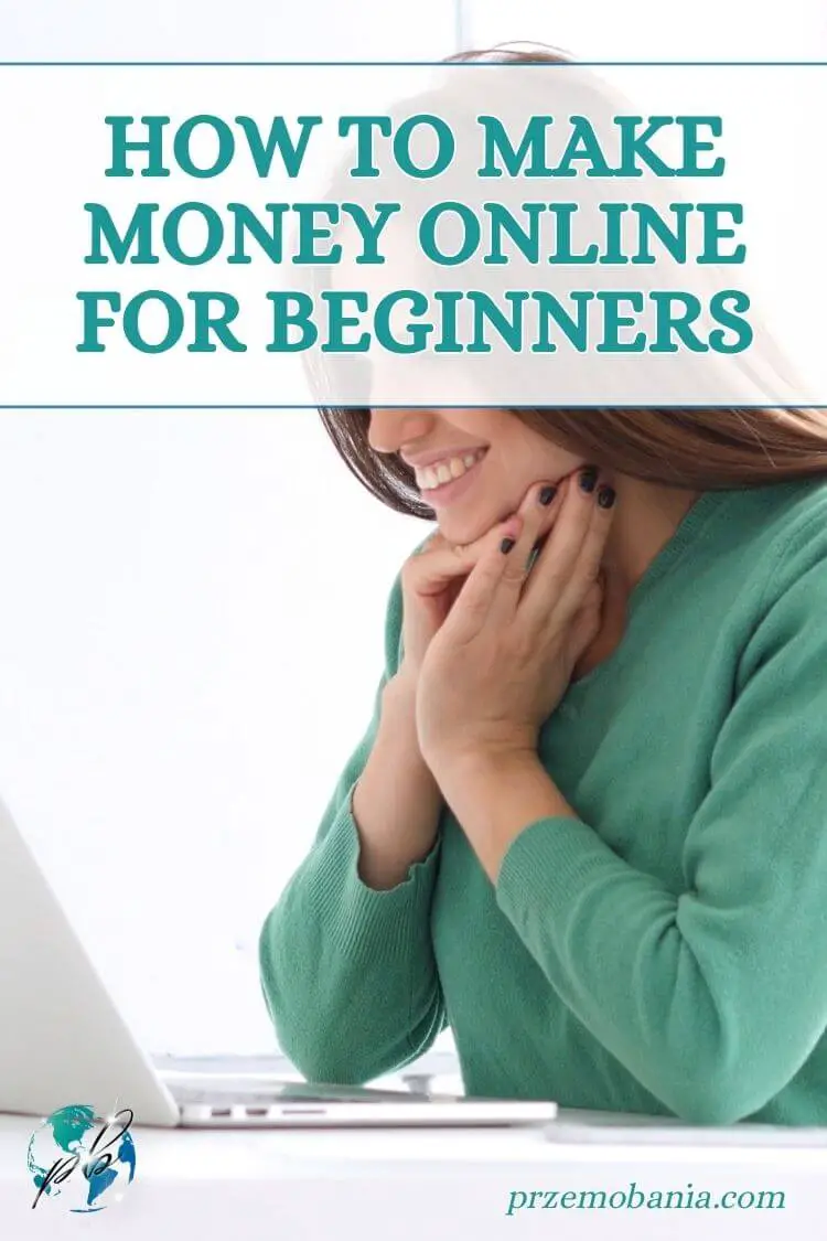 How to make money online for beginners 3