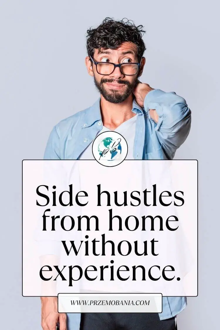 Side hustles from home without experience 2