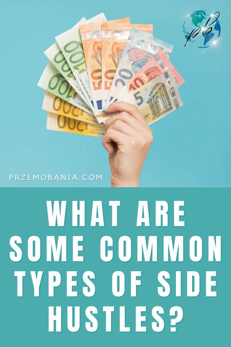 What are some common types of side hustles 2
