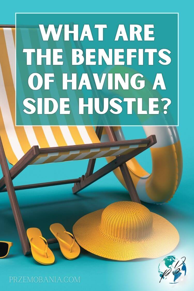 What are the benefits of having a side hustle pin 2