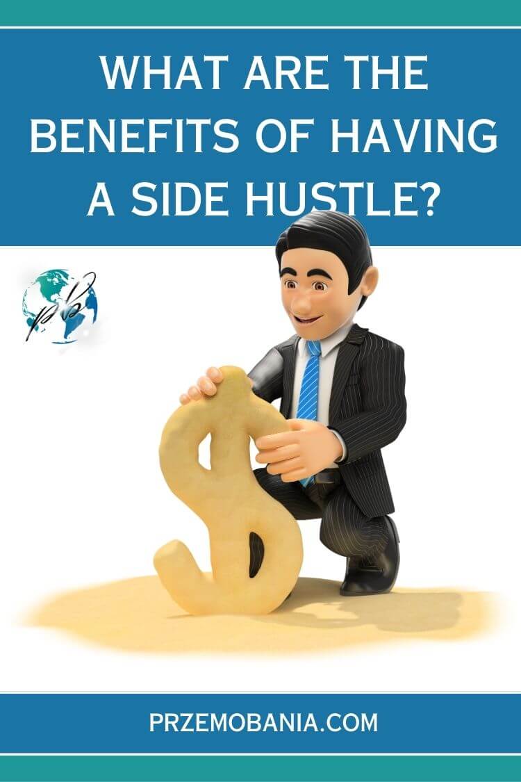 What are the benefits of having a side hustle pin 4