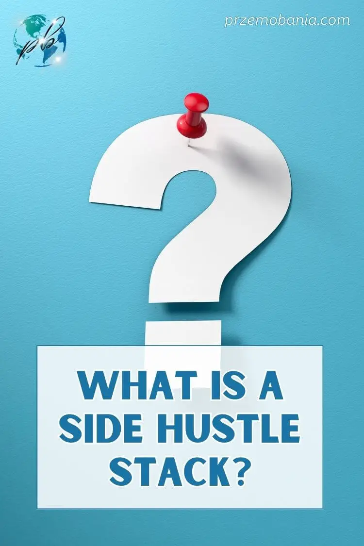 What is a side hustle stack 4
