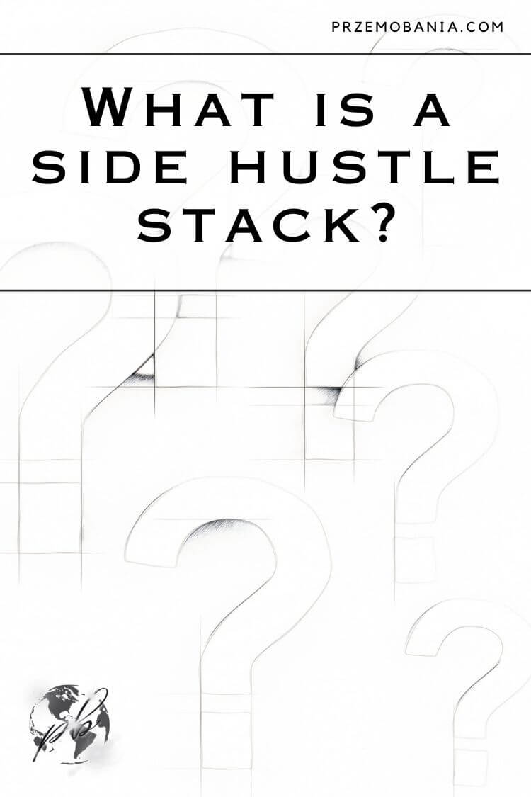 What is a side hustle stack 5