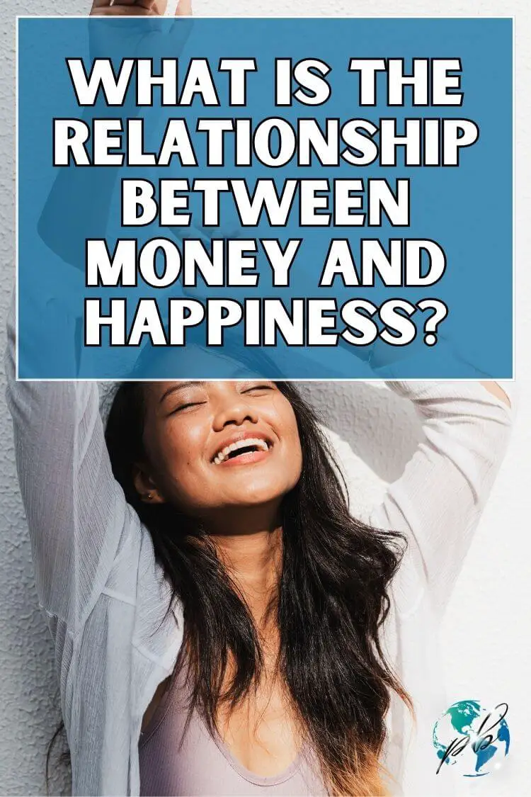 What is the relationship between money and happiness 5