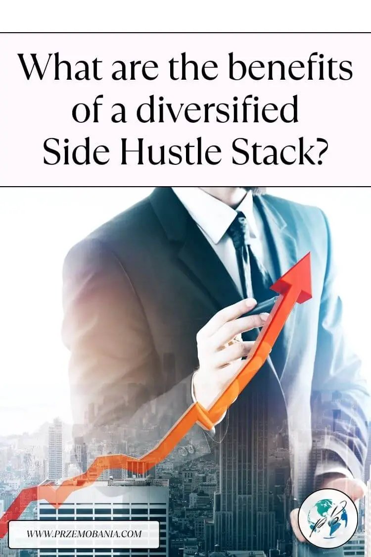 Benefits of a diversified side hustle stack 4