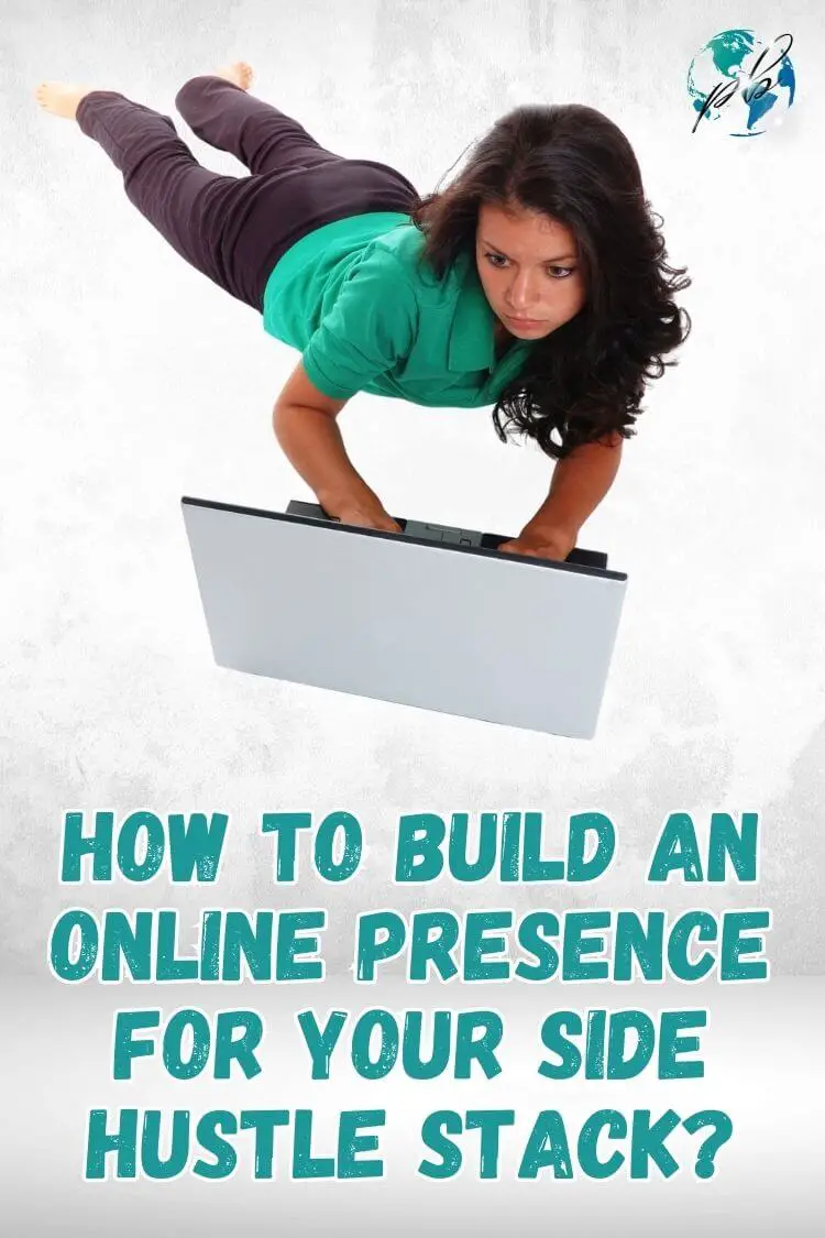 How to build an online presence for side hustle stack 4