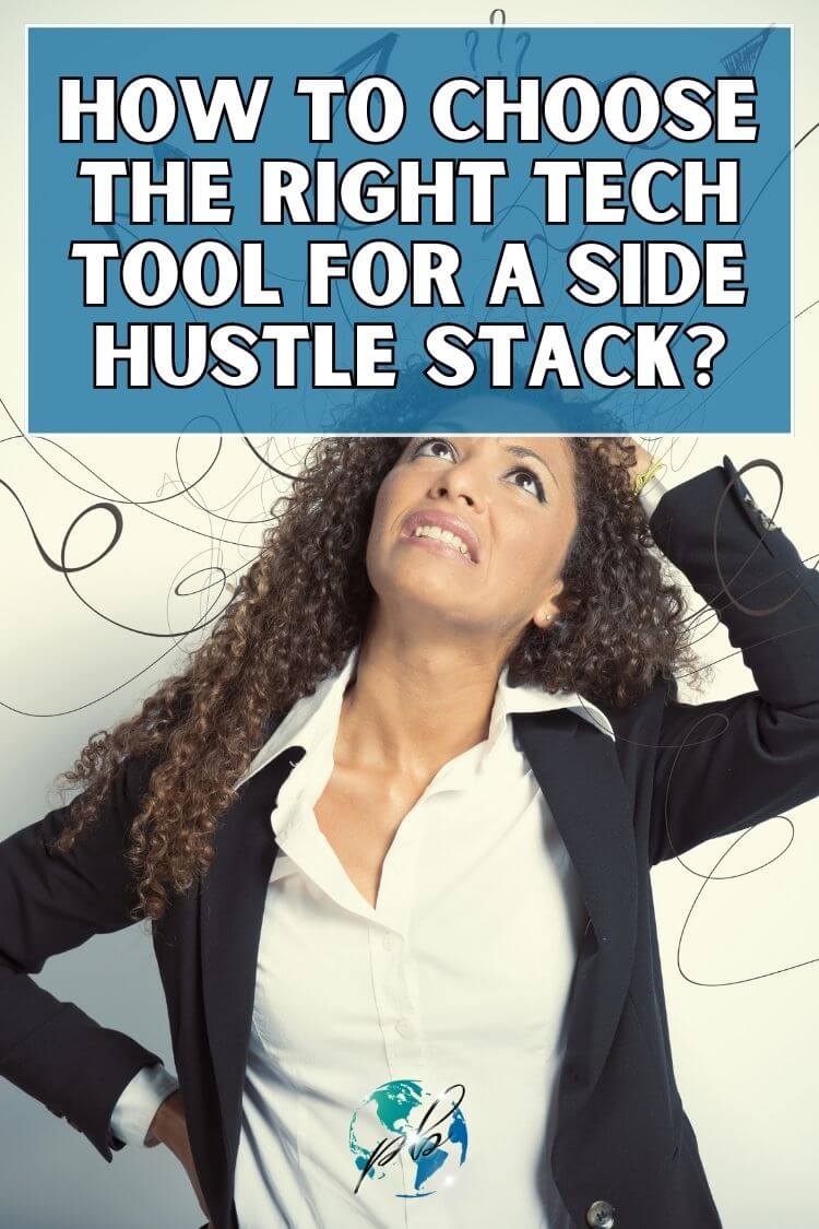 How to choose the right tech tool for side hustle stack 5