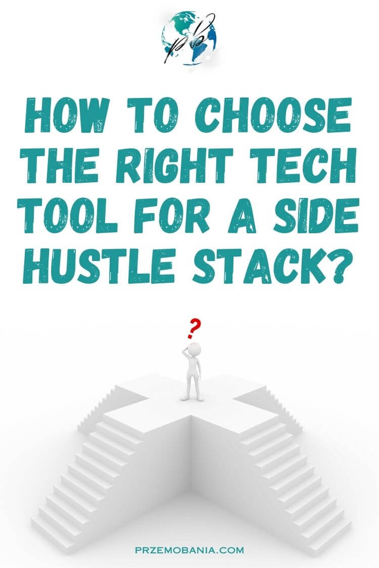 How to choose the right tech tool for side hustle stack 7