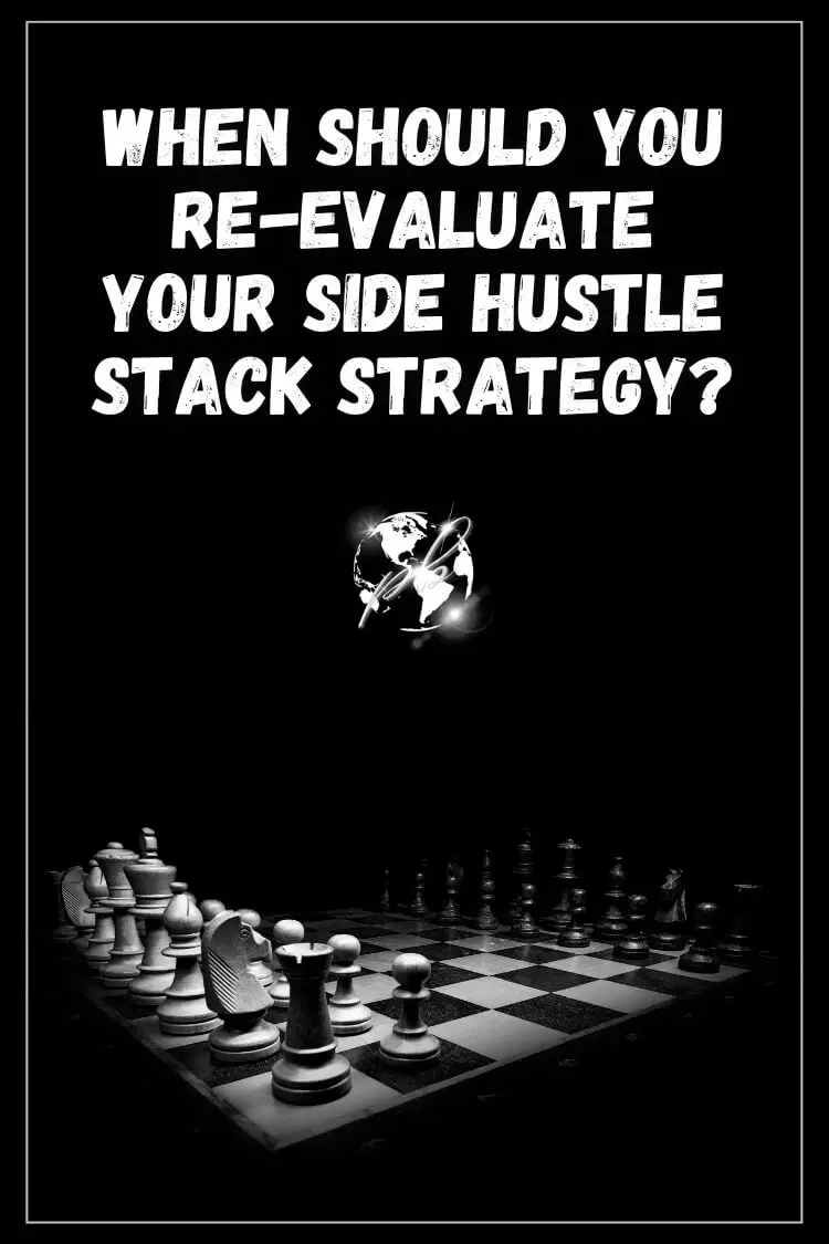 When should you re-evaluate your side hustle stack strategy 1