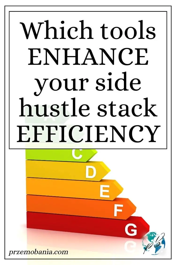 Which tools enhance your side hustle stack efficiency 2