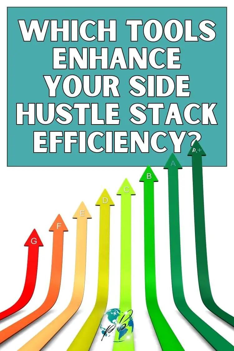 Which tools enhance your side hustle stack efficiency 3
