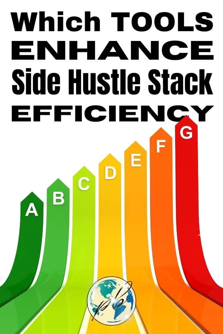 Which tools enhance your side hustle stack efficiency 4