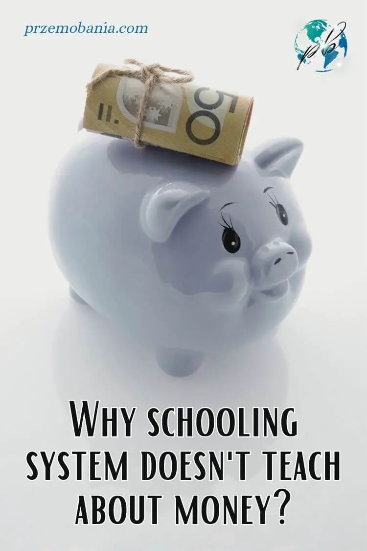 Why schooling system doesn't teach about money 5