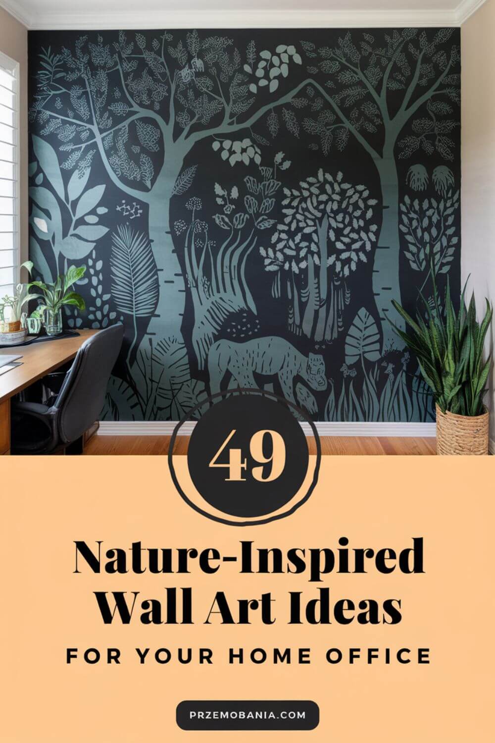 49 Nature-Inspired Wall Art Ideas for Home Office