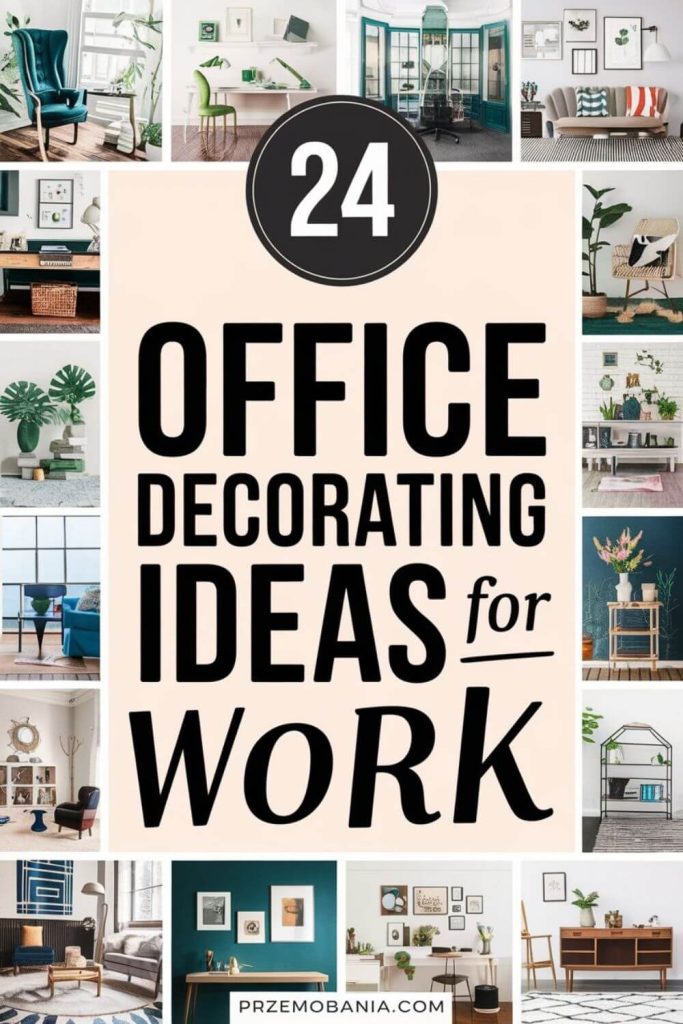 24 Office Decorating Ideas for Work