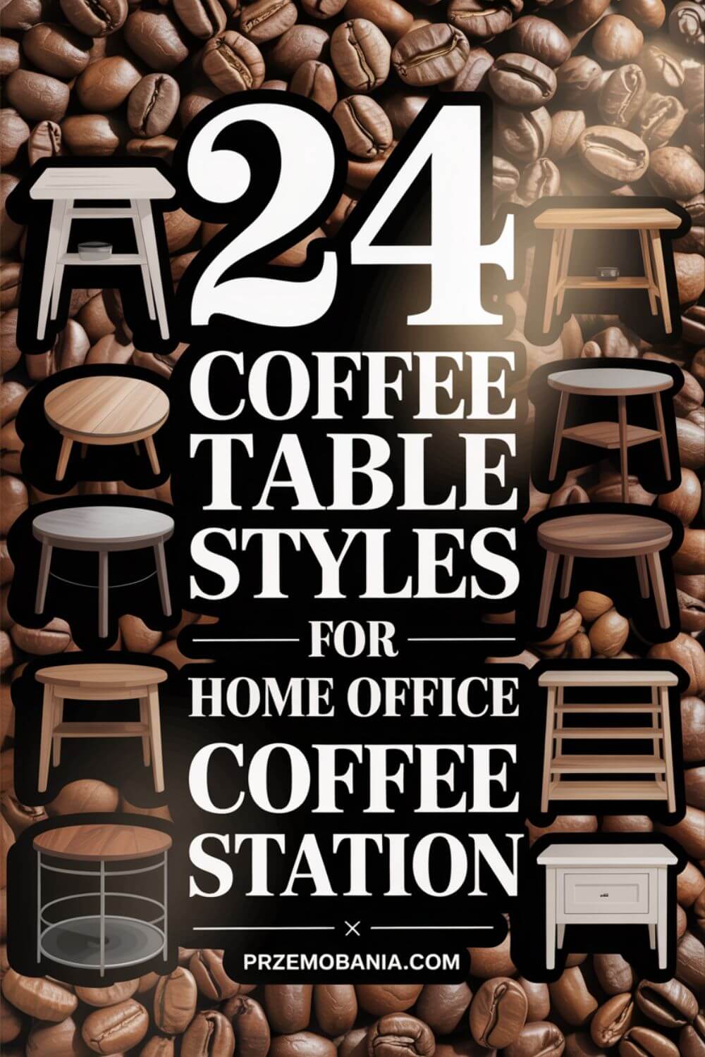 24 Coffee Table Styles
