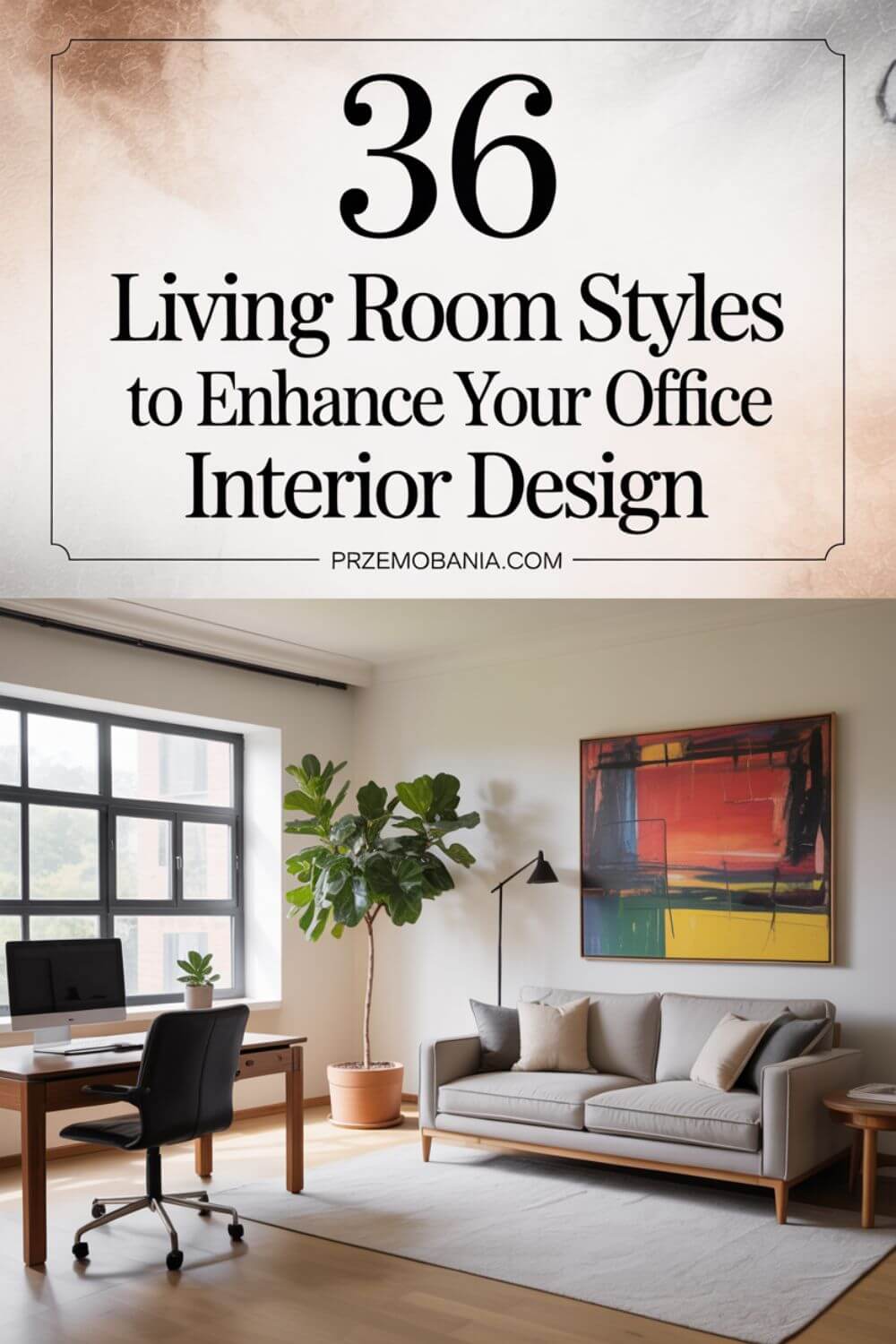 36 Living Room Styles to Enhance Your Office Interior Design