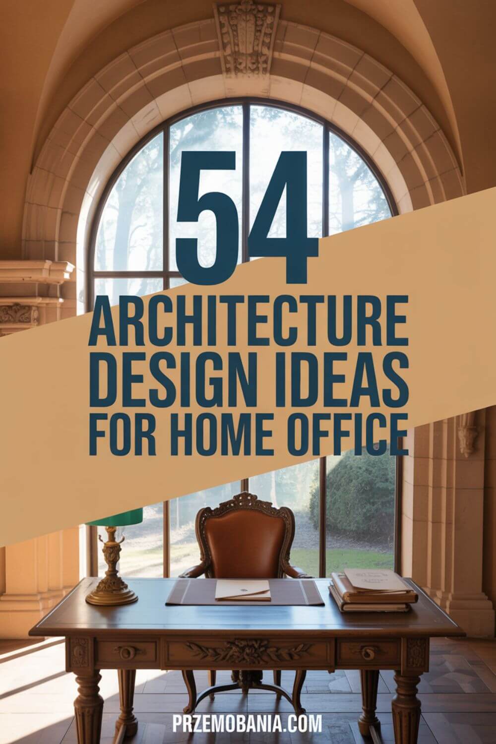 54 Architecture Design Ideas for Home Office 7