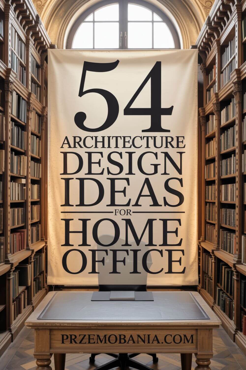 54 Architecture Design Ideas for Home Office 8