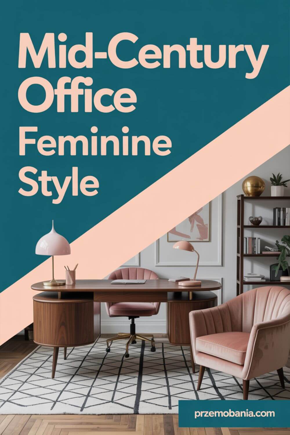 Feminine Mid-Century Office 2