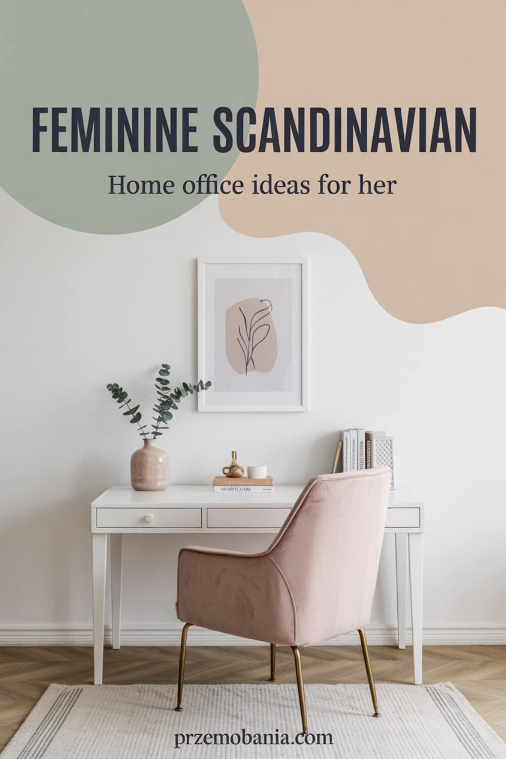 Feminine Scandinavian Office